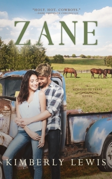Zane - Book #1 of the McKades of Texas