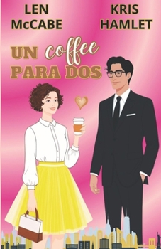 Paperback Un coffee para dos [Spanish] Book