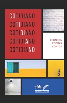 Paperback Cotidiano: Crônicas, Poemas e Contos [Portuguese] Book