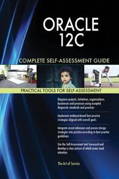 Paperback ORACLE 12C Complete Self-Assessment Guide Book