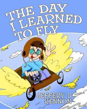 Paperback The Day I Learned To Fly Book