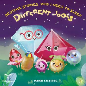 Paperback Bedtime Stories, Why I need to sleep: Different Jools Book