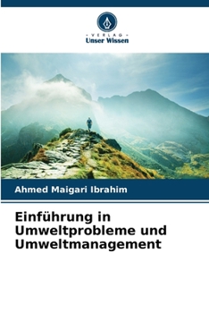 Einführung in Umweltprobleme und Umweltmanagement (German Edition)