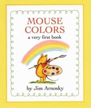 Hardcover Mouse Colors: A Very First Book
