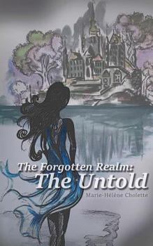 Paperback The Forgotten Realm: The Untold Book