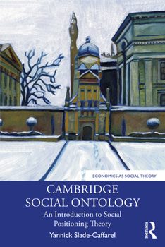 Paperback Cambridge Social Ontology: An Introduction to Social Positioning Theory Book