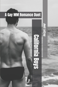 California Boys: A Gay MM Romance Duet