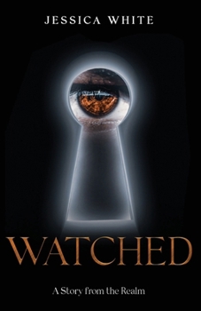 Paperback Watched: A Story from the Realm Book