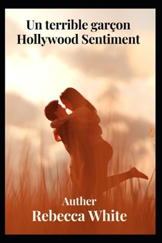 Paperback Un terrible gar?on Hollywood Sentiment [French] Book