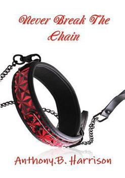 Paperback Never Break The Chain Book