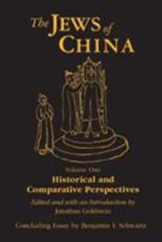 Paperback The Jews of China: v. 1: Historical and Comparative Perspectives Book