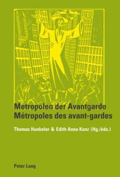 Paperback Metropolen Der Avantgarde- Métropoles Des Avant-Gardes [French] Book