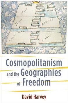 Hardcover Cosmopolitanism and the Geographies of Freedom Book