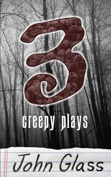 Paperback Three Creepy Plays Book