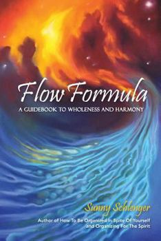 Paperback Flow Formula: A Guidebook to Wholeness and Harmony Book