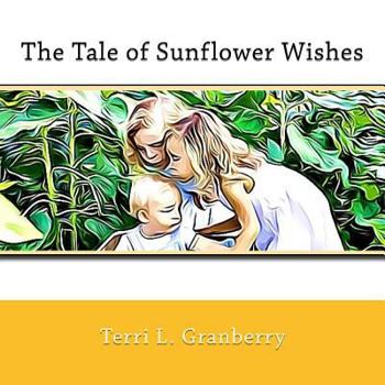 Paperback The Tale of Sunflower Wishes Book
