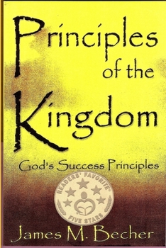 Paperback Principles of the Kingdom: God's Success Principles Book