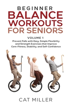 Hardcover Beginner Balance Workouts for Seniors Book