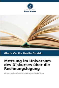 Paperback Messung im Universum des Diskurses über die Rechnungslegung [German] Book