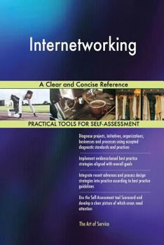 Paperback Internetworking A Clear and Concise Reference Book