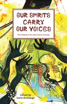 Paperback Our Spirits Carry Our Voices Book