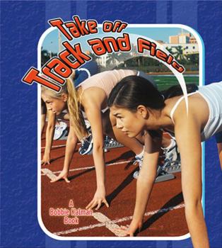 Paperback Take Off Track and Field Book