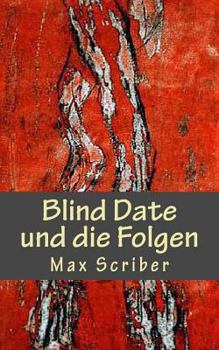 Paperback Blind Date und die Folgen [German] Book