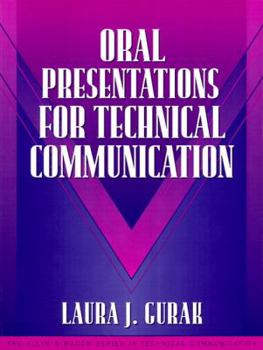 Paperback Oral Presentations for Technical Communication: (part of the Allyn & Bacon Series in Technical Communication) Book