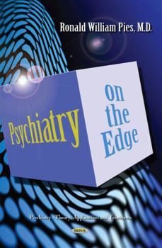 Hardcover Psychiatry on the Edge (Psychiatry Theory Application and Treatments) Book