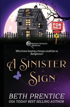 Paperback A Sinister Sign Lizzie the Prequel. The Westport Romantic Mysteries Book