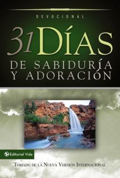 Paperback 31 Días de Sabiduría y Adoración [Spanish] Book