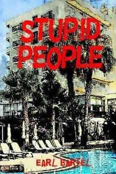 Paperback Stupid People Book