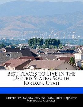 Paperback Best Places to Live in the United States: South Jordan, Utah Book