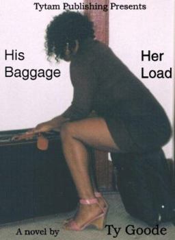 Paperback His Baggage Her Load Book