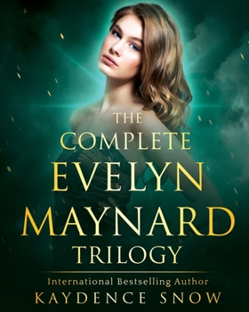 Paperback The Evelyn Maynard Trilogy: Complete Series Book