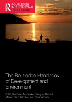 Paperback The Routledge Handbook of Development and Environment Book