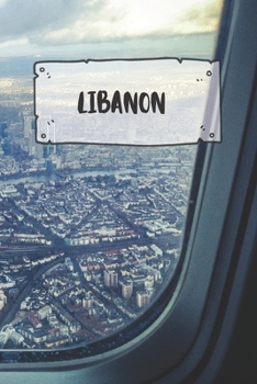 Libanon: Liniertes Reisetagebuch Notizbuch oder Reise Notizheft liniert - Reisen Journal für Männer und Frauen mit Linien (German Edition)