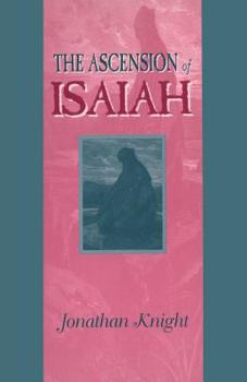 Paperback Ascension of Isaiah Book