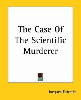 Paperback The Case Of The Scientific Murderer Book