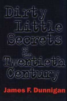 Paperback Dirty Little Secrets of the Twentieth Century Book