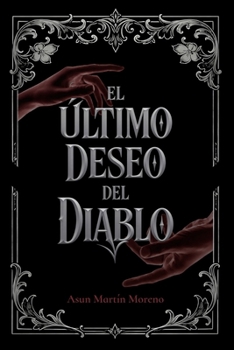 Paperback El último deseo del diablo: Edición V aniversario [Spanish] Book