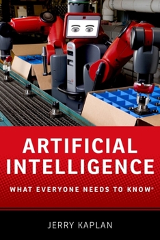 Artificial Intelligence. What Everyone Needs to Know