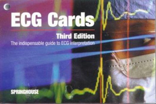 Cards ECG Cards: The indispensible guide to ECG interpretation Book