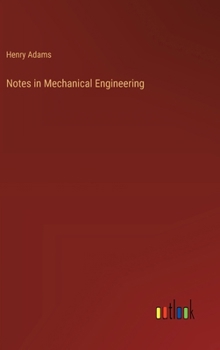 Hardcover Notes in Mechanical Engineering Book