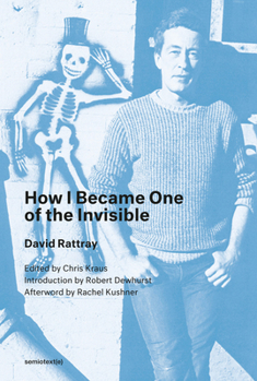 Paperback How I Became One of the Invisible, New Edition Book
