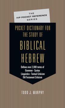 Paperback Pocket Dictionary for the Study of Biblical Hebrew Book