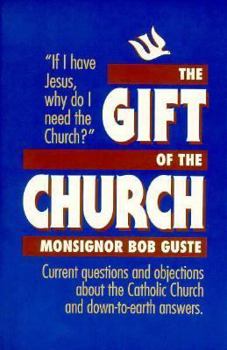 Paperback The Gift of the Church Book