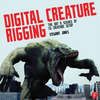 Paperback Digital Creature Rigging: The Art and Science of CG Creature Setup in 3ds Max Book