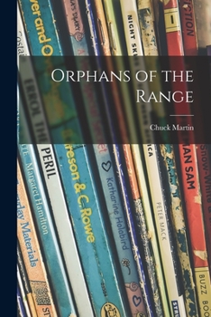 Paperback Orphans of the Range Book
