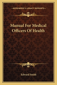 Paperback Manual For Medical Officers Of Health Book